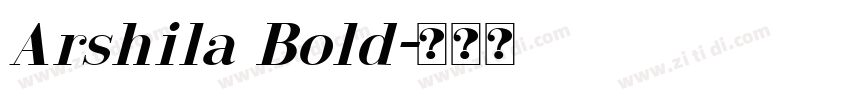 Arshila Bold字体转换 Arshila Bold字体转换
